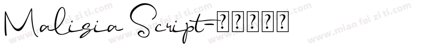 Malisia Script字体转换